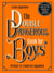 DOUBLE DANGEROUS BOOK FOR BOYS