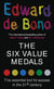 The Six Value Medals