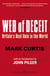 WEB OF DECEIT - BRITAIN''S REAL ROLE IN THE WORLD