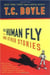 The human fly - and other stories