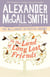 TO THE LAND OF LONG LOST FRIENDS - NO. 1 LADIES'S DETECTIVE AGENCY