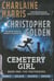 Cemetery girl book one : the pretenders - cemetery girl trilogy book 1