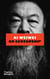 Ai Weiwei : On censorship