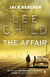 THE AFFAIR - JACK REACHER
