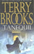 High druid of shannara - tome 2: tanequil