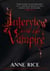 Interview With The Vampire : Volume 1 in series