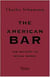 The american bar - the artistry of mixing drinks