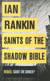 Saints of the shadow bible