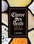 Cheese sex death : a bible for the cheese obsessed