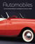 Automobiles - les plus beaux modèles classiques de tous les temps
