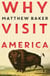 WHY VISIT AMERICA