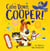 CALM DOWN COOPER