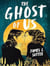 The ghost of us
