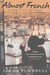 Almost french : a new life in paris
