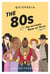 80s quizpedia: the ultimate book of trivia /anglais