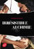 Irrésistible alchimie Tome 1