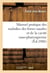 Manuel pratique des maladies des fosses nasales et de la cavite naso-pharingienne