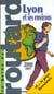 Guide du routard - lyon et ses environs 2000-2001