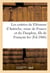Les entrees de eleonore d'autriche, reine de france et du dauphin, fils de francois ier - , dans la
