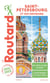 Guide du Routard : Saint-Pétersbourg et environs (édition 2021/2022)