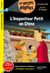 L'inspecteur Petit en Chine - CE1, CE2