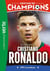 Destins de champions Tome 7 : Une biographie de Cristiano Ronaldo
