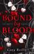 The mafia chronicles Tome 8 : Bound by Blood
