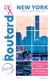 Guide du Routard : New York - + Manatthan, Brooklyn, Queens, Bronx (édition 2021/2022)
