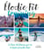 Elodie Fit training - le livre de fitness qui va te faire prendre l'air