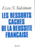 Les Ressorts cachés de la réussite française