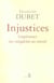 Injustices - l'expérience des inégalités au travail