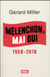 Mélenchon, mai oui - 1968-2018