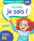 Ça y est, je sais ! Français Maths CE1 - Les fondamentaux