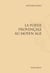La poésie provençale au moyen age