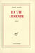 La vie absente