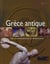 La grèce antique
