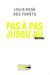 Pas à pas jusqu'au dernier