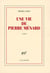 Une vie de pierre ménard