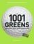 Les 1001 : les 1001 greens qu'il faut avoir joués dans sa vie