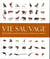 Vie sauvage - encyclopédie visuelle des animaux continent par continent