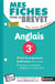 MES FICHES ABC DU BREVET Tome 34 : anglais : 3e