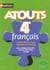 Atouts 4e francais n07 (edition 2005)