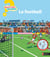 Questions réponses 5+ : le football