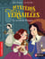 Mystères à Versailles : le secret de Margot