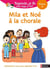 Regarde, je lis ! : Mila et Noé à la chorale : une histoire à lire tout seul - niveau 2