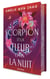 Le scorpion et la fleur dans la nuit