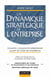 La dynamique stratégique de l'entreprise : innovation, croissance et redéploiement à partir de l'arbre de compétences