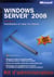 Windows server 2008 t.1 - installation et mise en réseau
