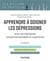 Apprendre à soigner les dépressions - 2e éd. - avec les thérapies comportementales et cognitives
