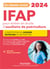 Je prépare : mon grand guide IFAP pour entrer en école d'auxiliaire de puériculture - constitution du dossier, entretien de motivation